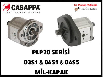 PLP20 SERİSİ 03S1 & 04S1 & 04S5 MİL-KAPAK