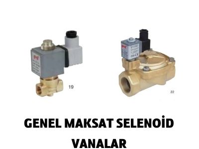 GENEL MAKSAT SELENOİD VANALAR